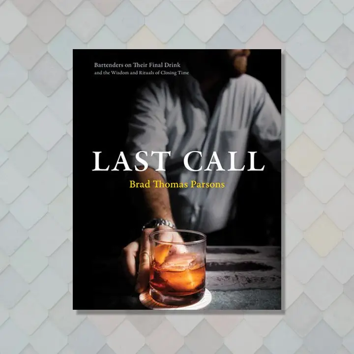 Last Call cover featuring a white serif title font, orange author serif font, and an image of a bearded bartender pushing an old fashioned-style drink toward the reader
