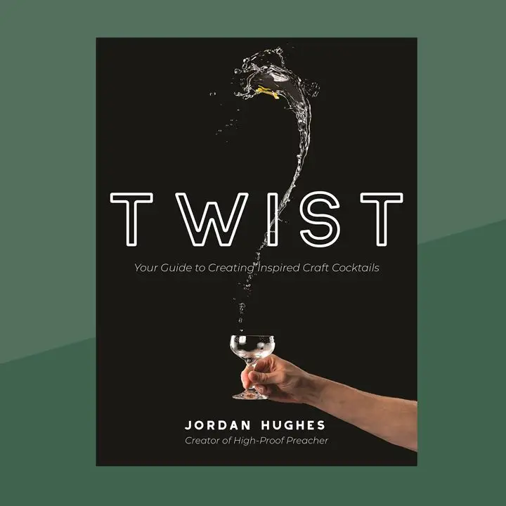 Twist: Your Guide to Creating Inspired Craft Cocktails