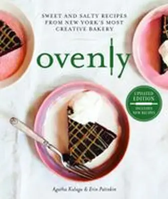 Cookbook cover of Ovenly: Sweet and Salty Recipes from New York