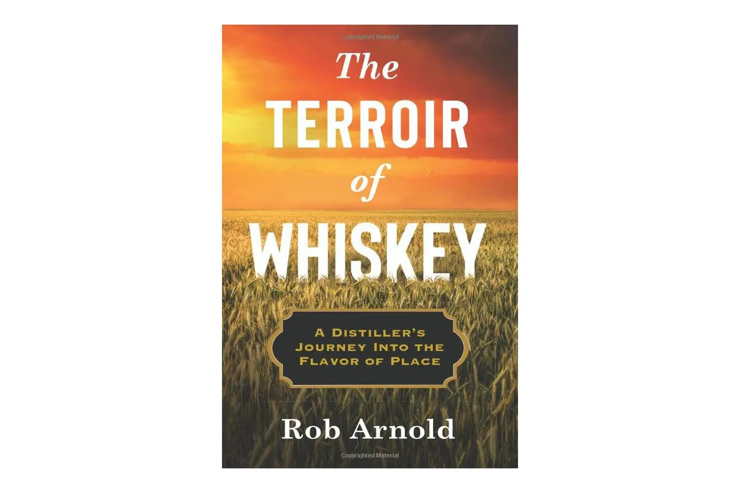 The Terroir of Whiskey: A Distiller